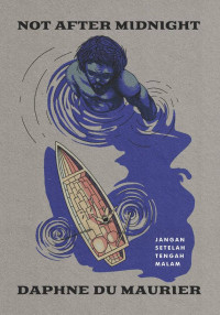 Image of Not After Midnight (Jangan Setelah Tengah Malam)