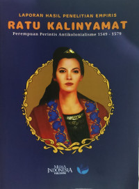 Image of RATU KALINYAMATAN: Perempuan Perintis Anti kolonial 1549 - 1579